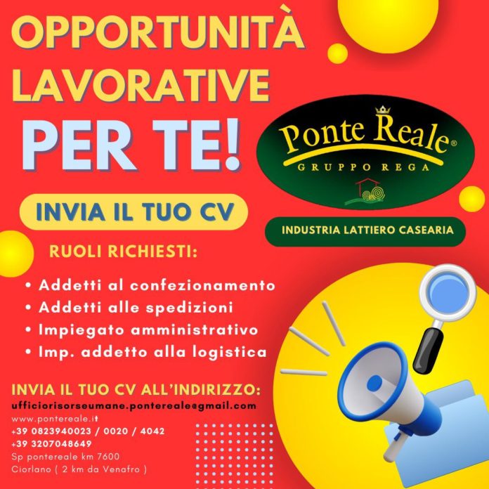 Annuncio di lavoro, Industria Lattiero Casearia Ponte Reale