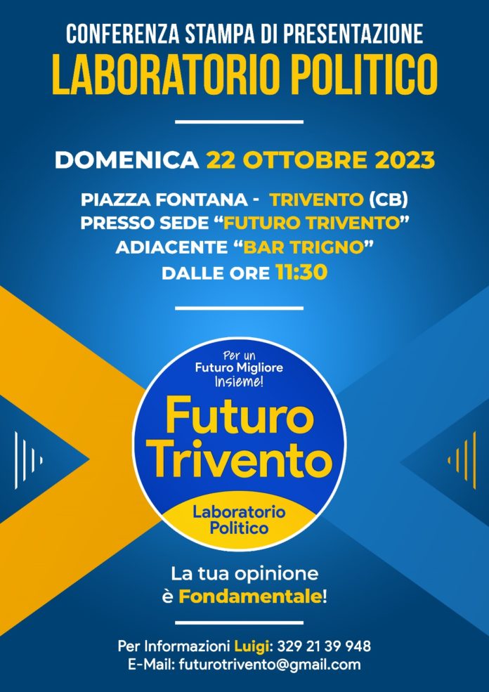 Conferenza stampa di presentazione del laboratorio politico “Futuro Trivento”