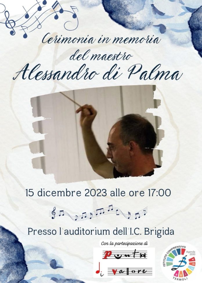 All’IC “Brigida” di Termoli cerimonia commemorativa in ricordo del Maestro Alessandro di Palma