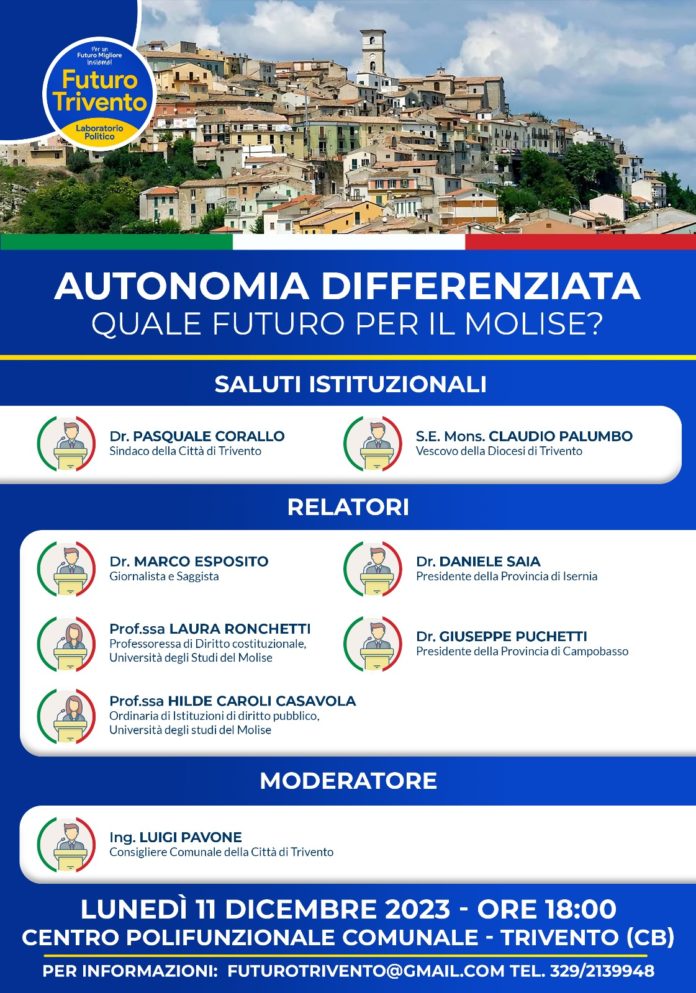 Il laboratorio politico “Futuro Trivento” presenta il convegno “Autonomia differenziata: quali conseguenze per il Molise?”