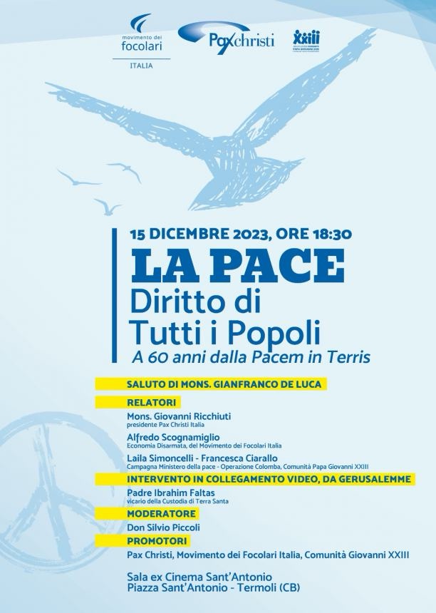 "La Pace: diritto di tutti i popoli - A 60 anni dalla Pacem in Terris" - Il giornale del Molise