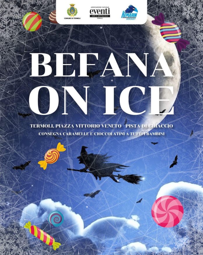 “Befana on Ice” a Termoli si festeggia l’Epifania per la gioia di grandi e piccini