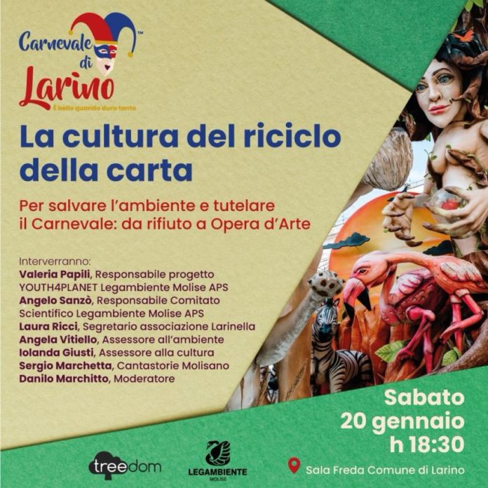 Larino: salvare l’ambiente e tutelare il Carnevale . Un rifiuto diventa un’opera d’arte