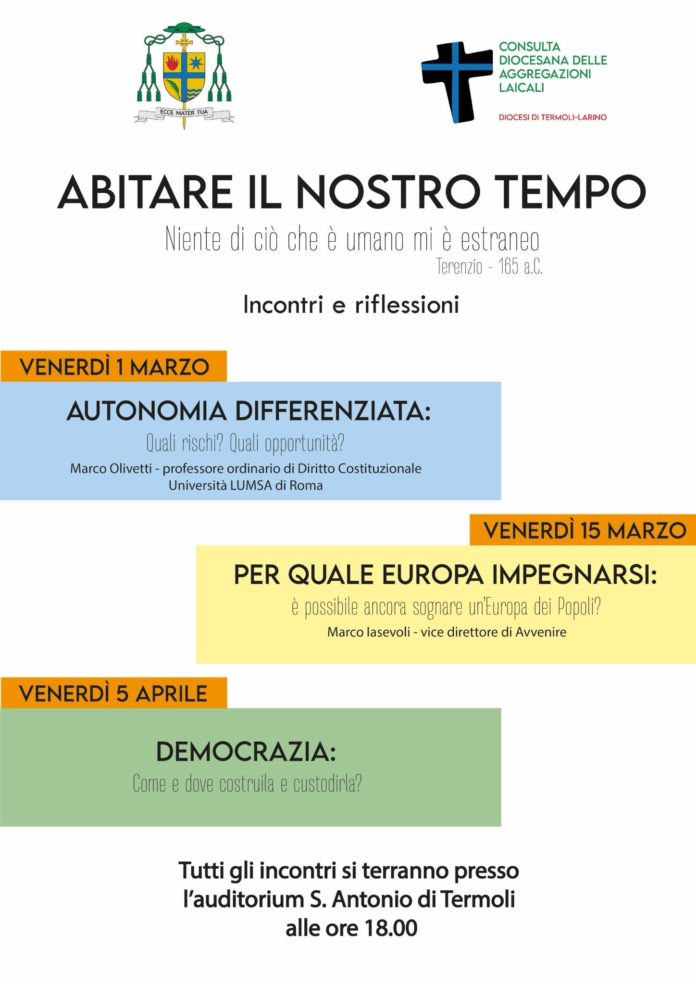 “Abitare il nostro Tempo”.Ciclo di incontri su temi di attualità promossi dalla Consulta diocesana delle Aggregazioni laicali