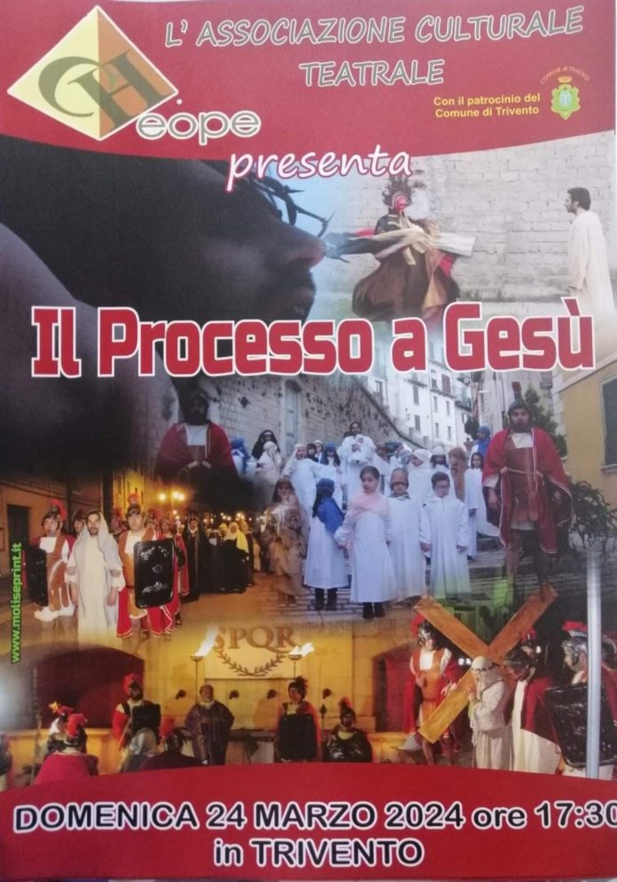 L’Associazione culturale teatrale Cheope di Trivento presenta “Il Processo a Gesù”