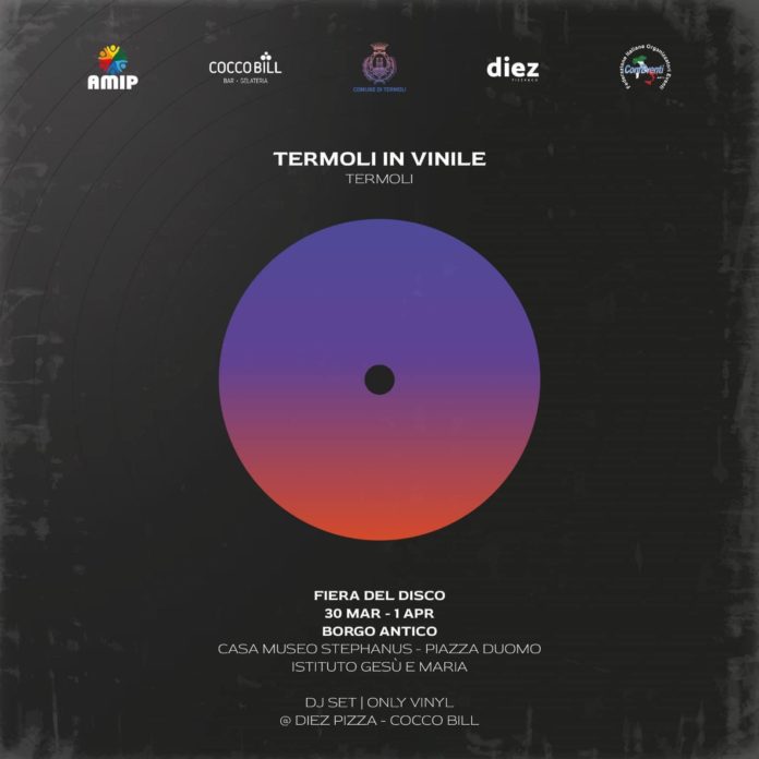 “Termoli in Vinile”: la prima fiera del disco con un percorso da seguire alla scoperta del borgo antico e della musica