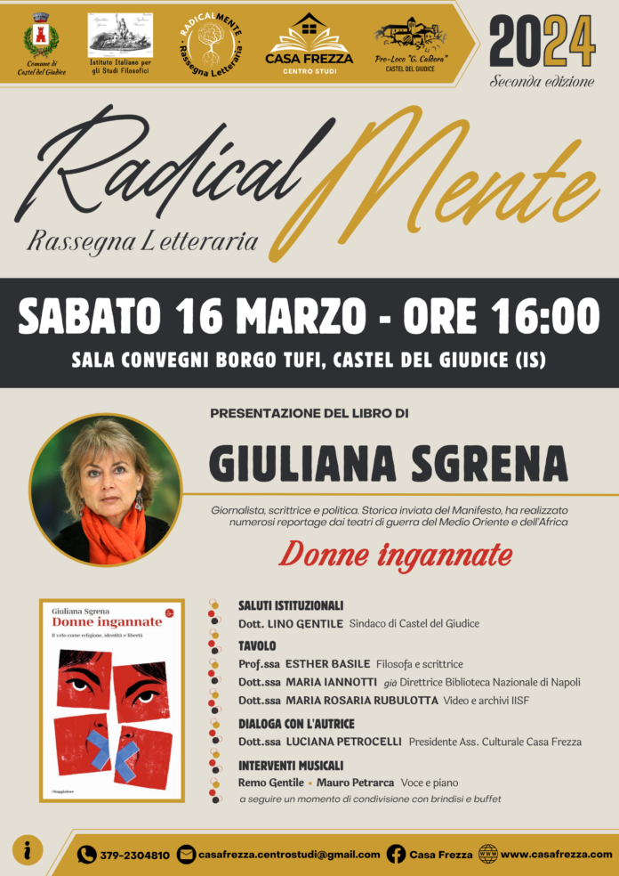 Castel del Giudice, Donne ingannate: la scrittrice e giornalista Giuliana Sgrena ospite della rassegna letteraria RadicalMente