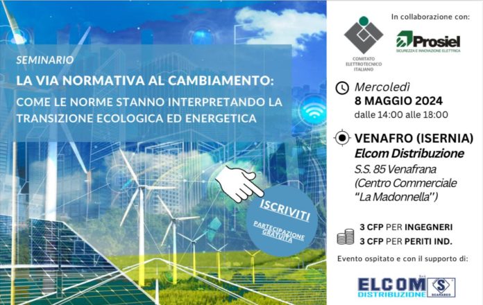 Transizione ecologica e nuove normative, il convegno Elcom a Venafro