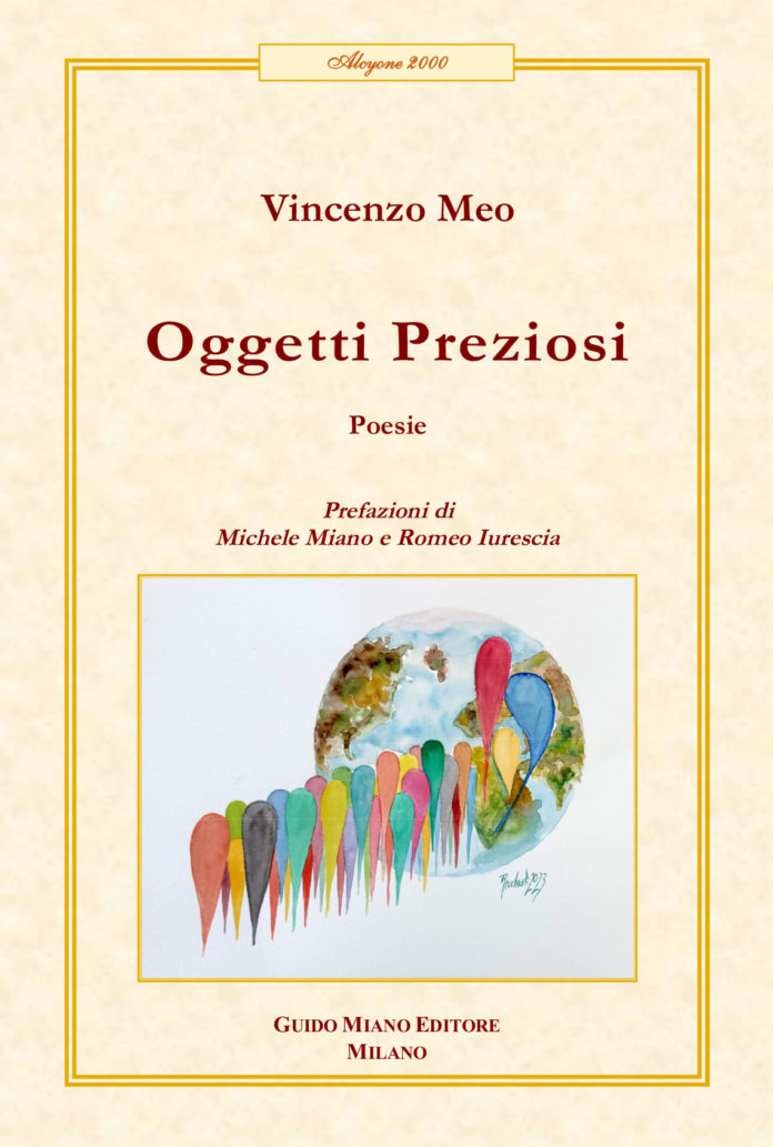 “Oggetti preziosi”, pubblicato il nuovo libro di poesie di Vincenzo Meo