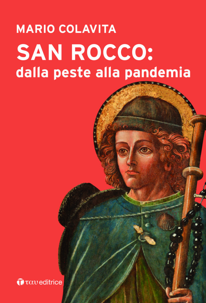 “San Rocco: dalla peste alla pandemia”, nuovo libro di don Mario Colavita