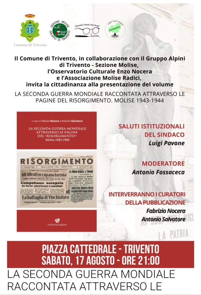 “Seconda Guerra Mondiale attraverso le pagine del Risorgimento. Molise 1943-1944”, la presentazione del volume a Trivento