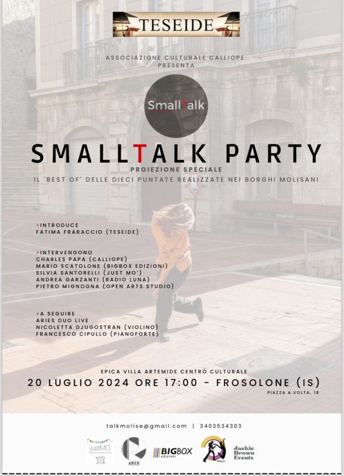 SmallTalk Party, sabato 20 luglio a Frosolone l’evento dedicato al format tv dell’orgoglio molisano SmallTalk party