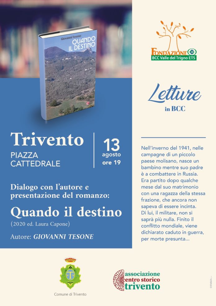 Continuano le LettureInBcc a Trivento, ospite Giovanni Tesone autore del romanzo “Quando il destino”