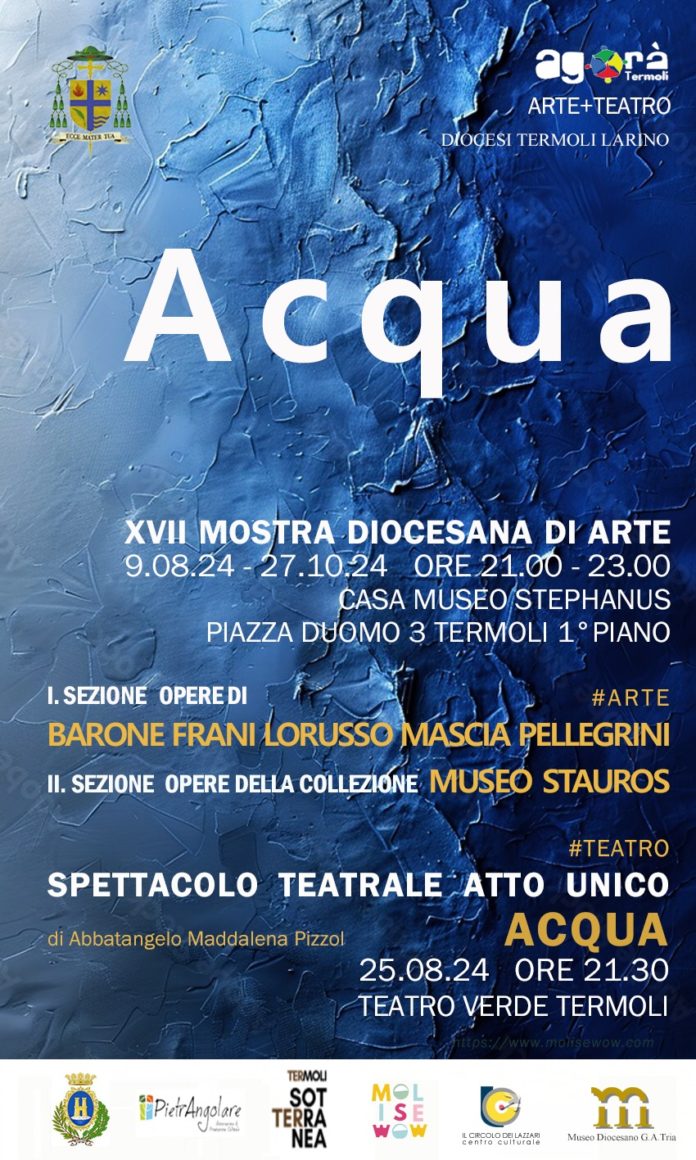 Acqua: 17esima mostra diocesana di arte a Termoli