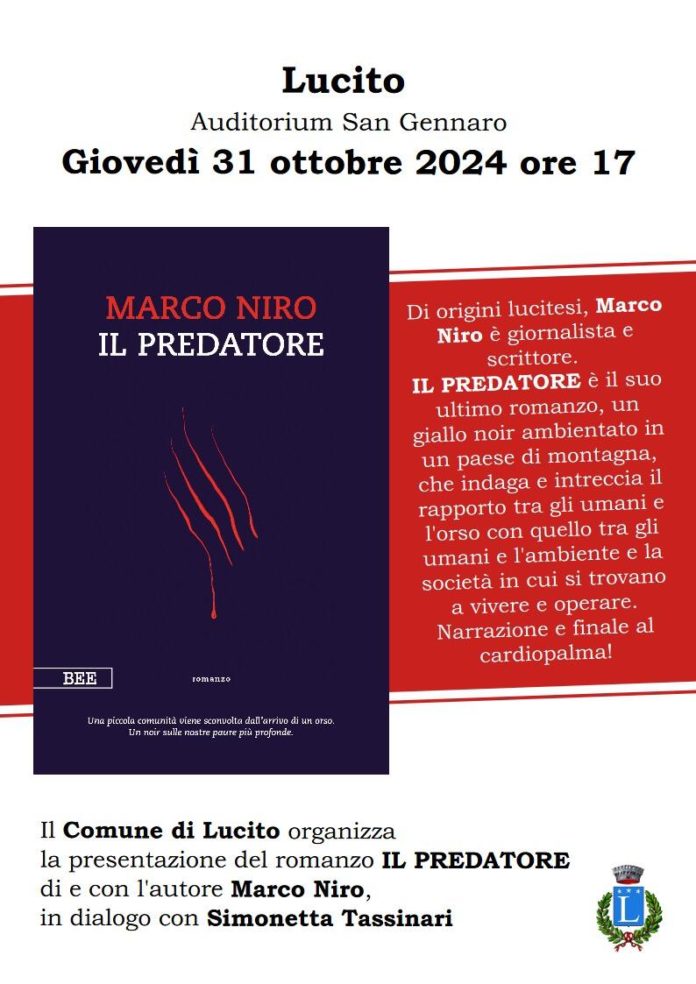 “Il Predatore”, l’ultimo romanzo di Marco Niro. La presentazione a Lucito, paese di origine dell’autore