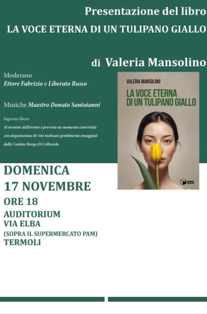 Termoli, presentazione del libro “La voce eterna di un tulipano giallo” di Valeria Mansolino