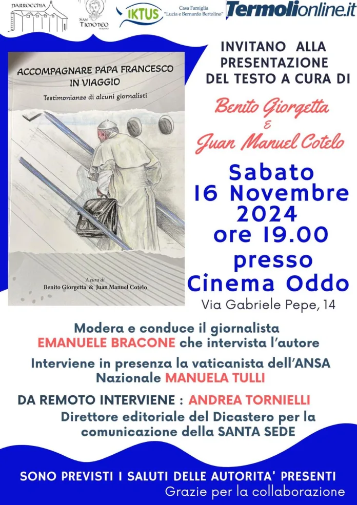 “Accompagnare Papa Francesco in viaggio- testimonianze di alcuni giornalisti” presentazione a Termoli del volume a cura di don Benito Giorgetta e Juan Manuel Cotero