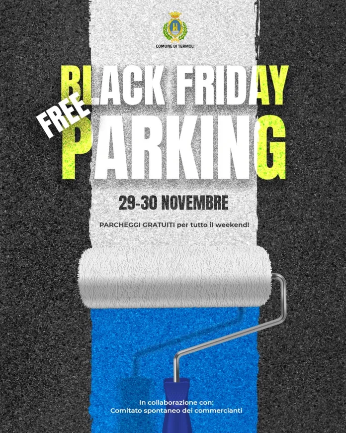 A TERMOLI TORNA IL “BLACK FRIDAY FREE PARKING”: PARCHEGGI GRATUITI PER TUTTO IL WEEK END