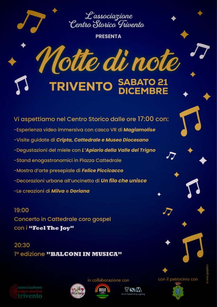 L’Associazione Centro Storico Trivento presenta il programma “Notte di Note”