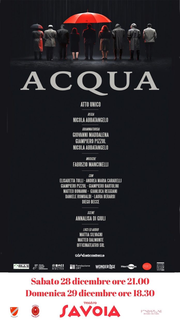 Spettacolo Teatrale “Acqua”, al Teatro Savoia di Campobasso