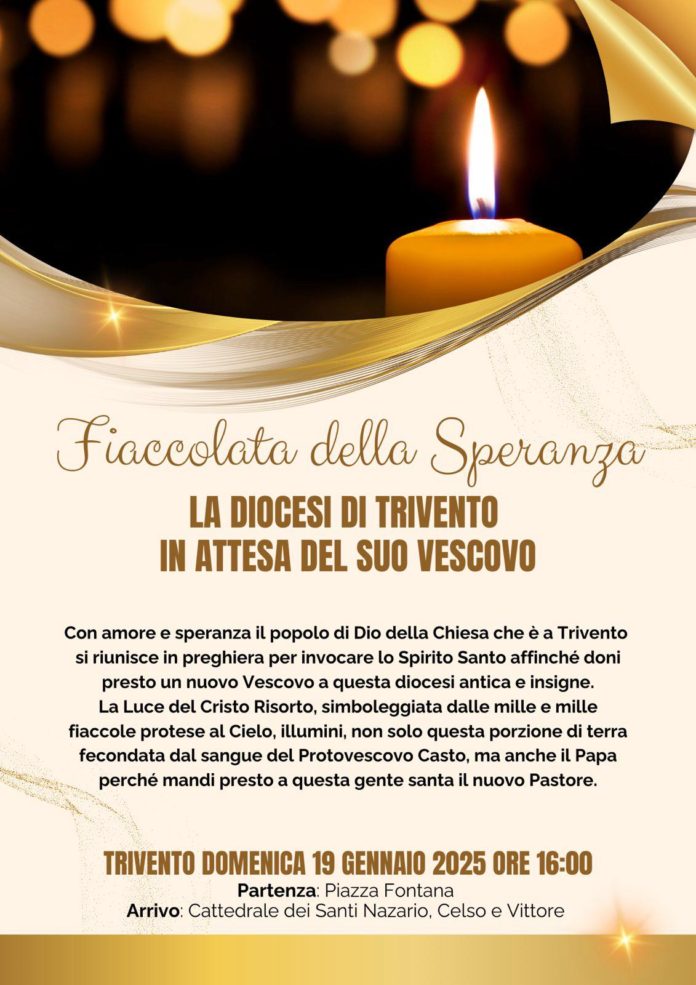 Mobilitazione dei cittadini con la Fiaccolata della speranza. La diocesi di Trivento in attesa del suo Vescovo