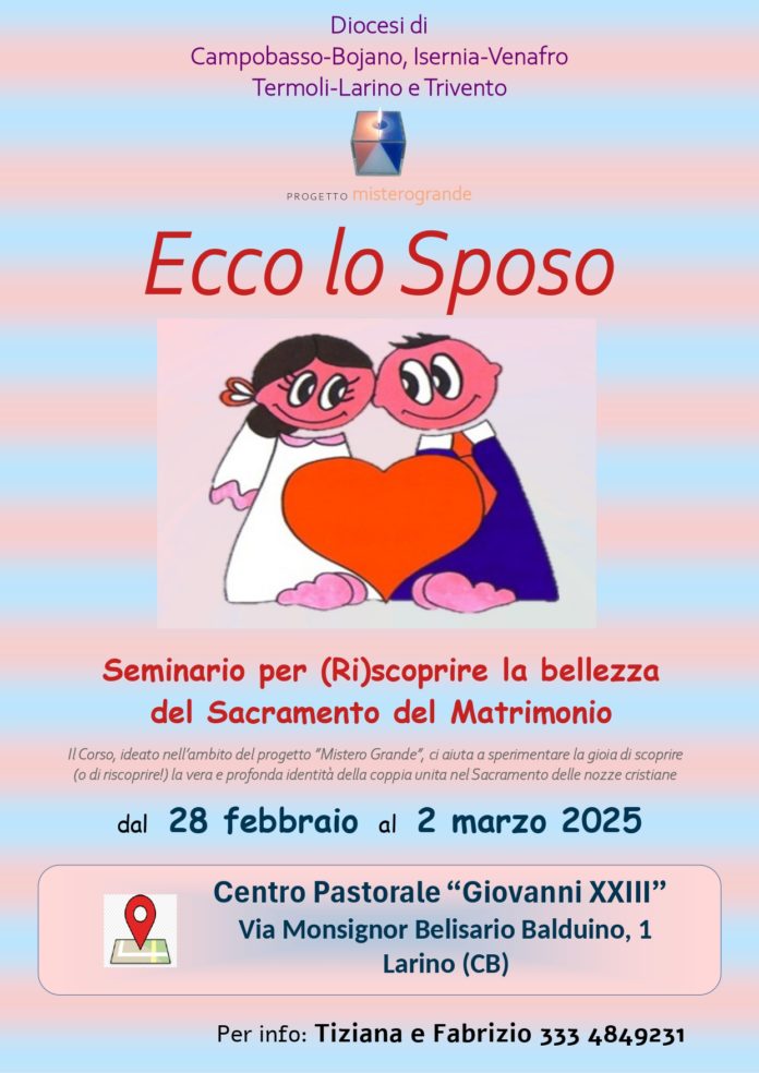 Ecco lo Sposo: a Larino seminario per (Ri)scoprire la bellezza del Sacramento del Matrimonio