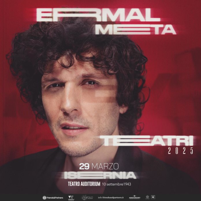Ermal Meta, al via il nuovo tour: prima tappa a Isernia