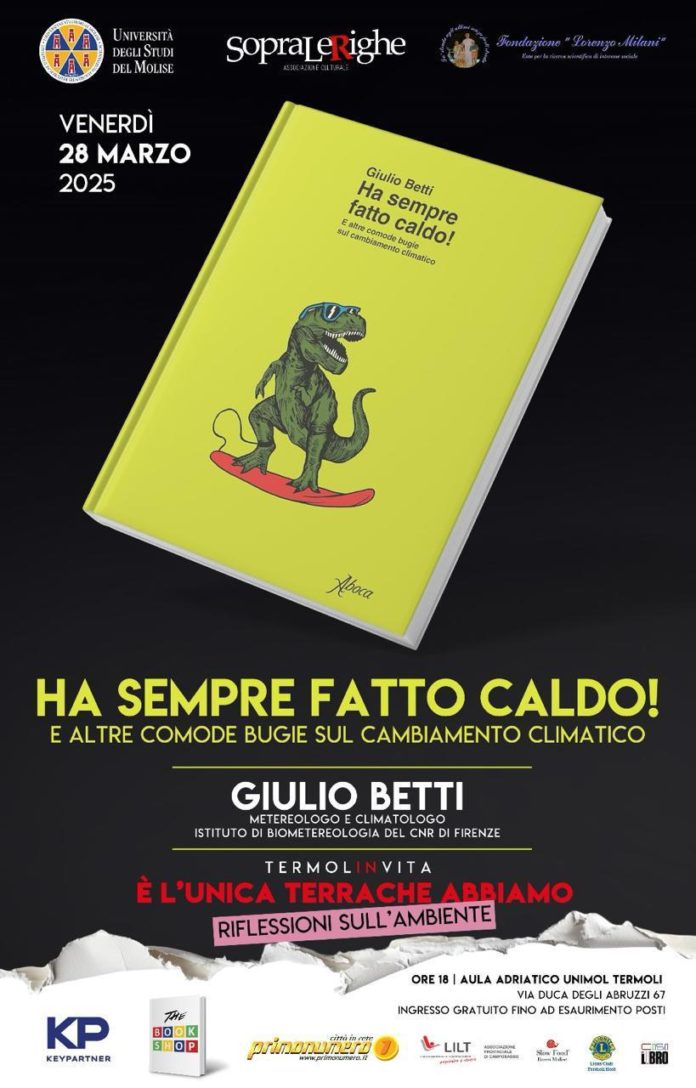 “TermolinVita”, domani l’ultimo appuntamento con “Ha sempre fatto caldo!”