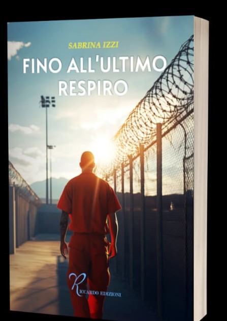 “Fino all’ultimo respiro”, il nuovo romanzo di Sabrina Izzi, iscritto alla 63ª edizione del Premio Campiello