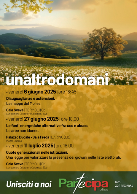 Partecipa Molise: i venerdì di riflessione per contribuire a un cambiamento della politica regionale. Tre appuntamenti in Basso Molise
