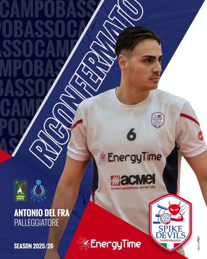 Volley, A3, EnergyTime Spike Devils, Del Fra campobassano dentro. Il regista vastese alla sua quarta stagione consecutiva in Molise