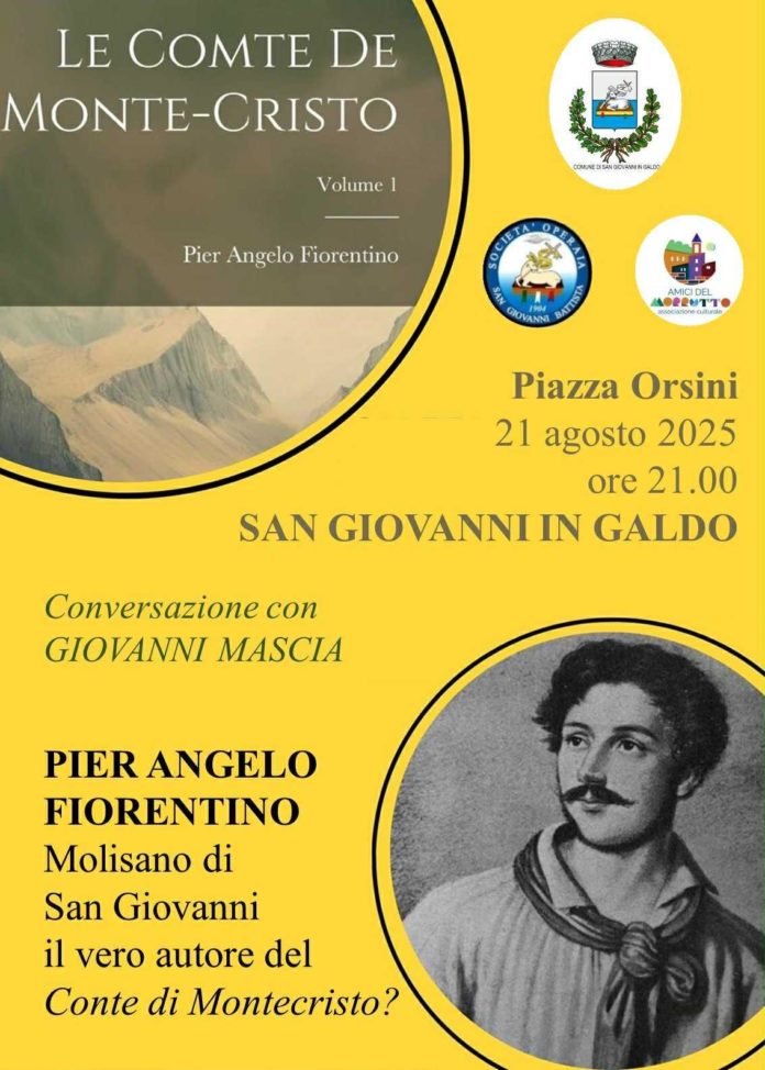 Il molisano Pier Angelo Fiorentino è il vero autore del “Conte di Montecristo”? Giovanni Mascia ne parla a San Giovanni in Galdo