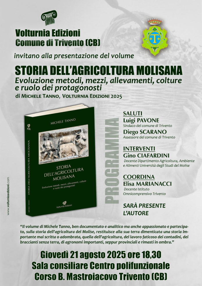 L’amministrazione comunale di Trivento presenta il volume di Michele Tanno “La storia dell’agricoltura molisana”