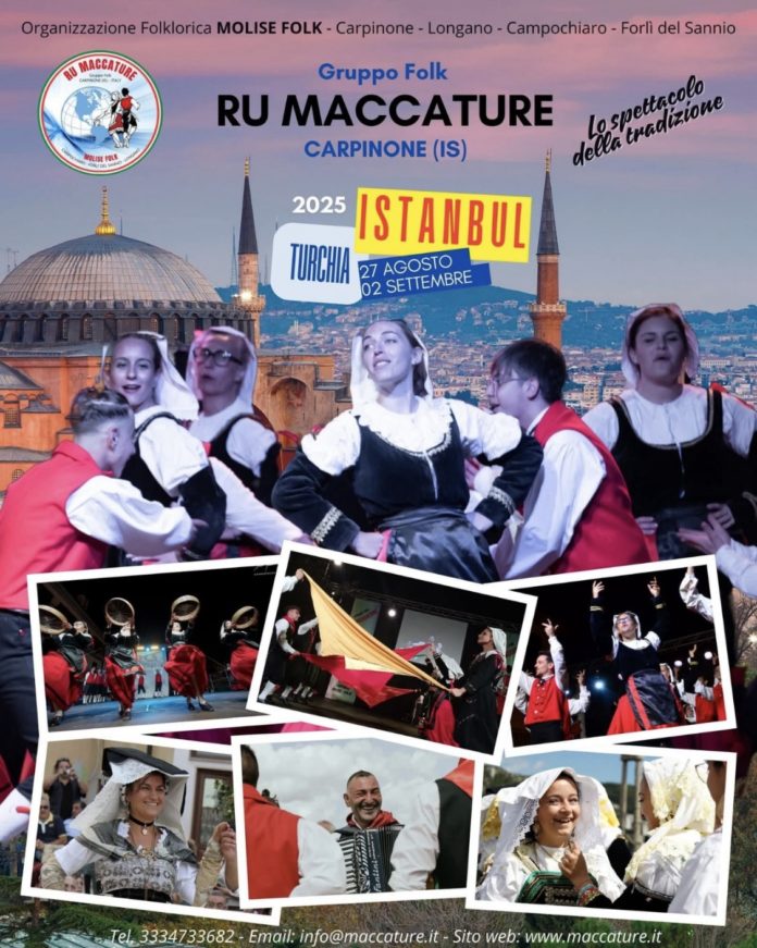 Carpinone, il gruppo folk ‘Ru Maccature’ vola in Turchia