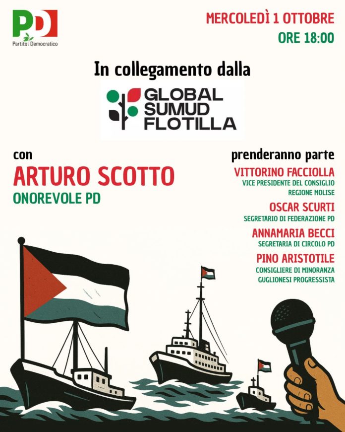 Solidarietà Internazionale dal circolo PD di Guglionesi e dalla Federazione Basso Molise: domani il PD si collega con la “Global Sumud Flotilla”