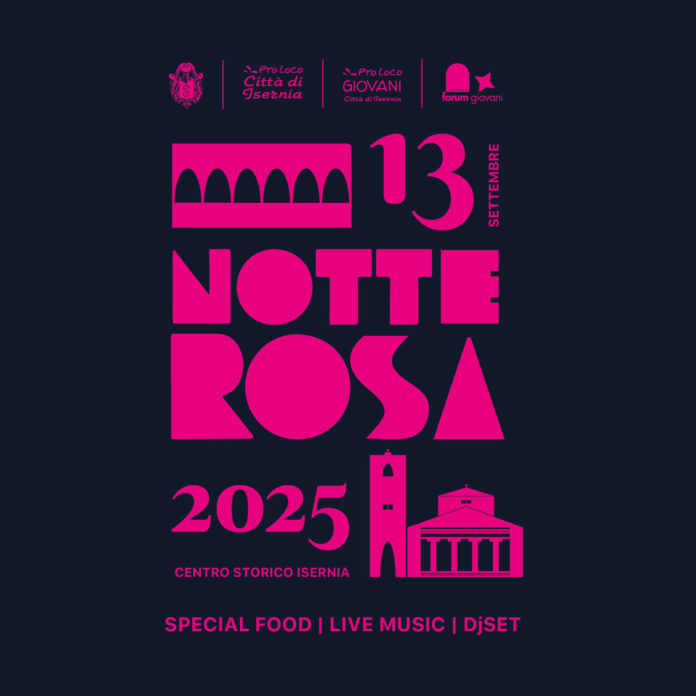 Isernia si accende con la Notte Rosa: musica, divertimento e gusto nel cuore della città