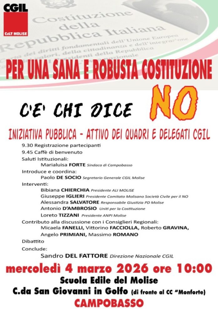 CGIL Molise mercoledì 4 Marzo a Campobasso iniziativa per il No al referendum