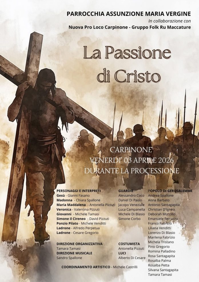 Carpinone, rievocazione della Passione di Cristo del Venerdì santo