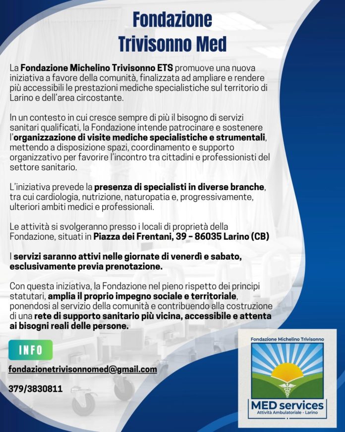 Larino: Poliambulatorio specialistico della Fondazione Michelino Trivisonno