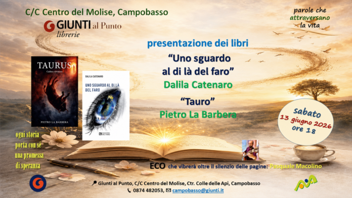 Campobasso:presentazione dei libri Tauro e Uno sguardo al di là del faro