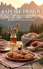 “Sapore di noi” di Federica Sapienza: recensione di Marilena Ferrante